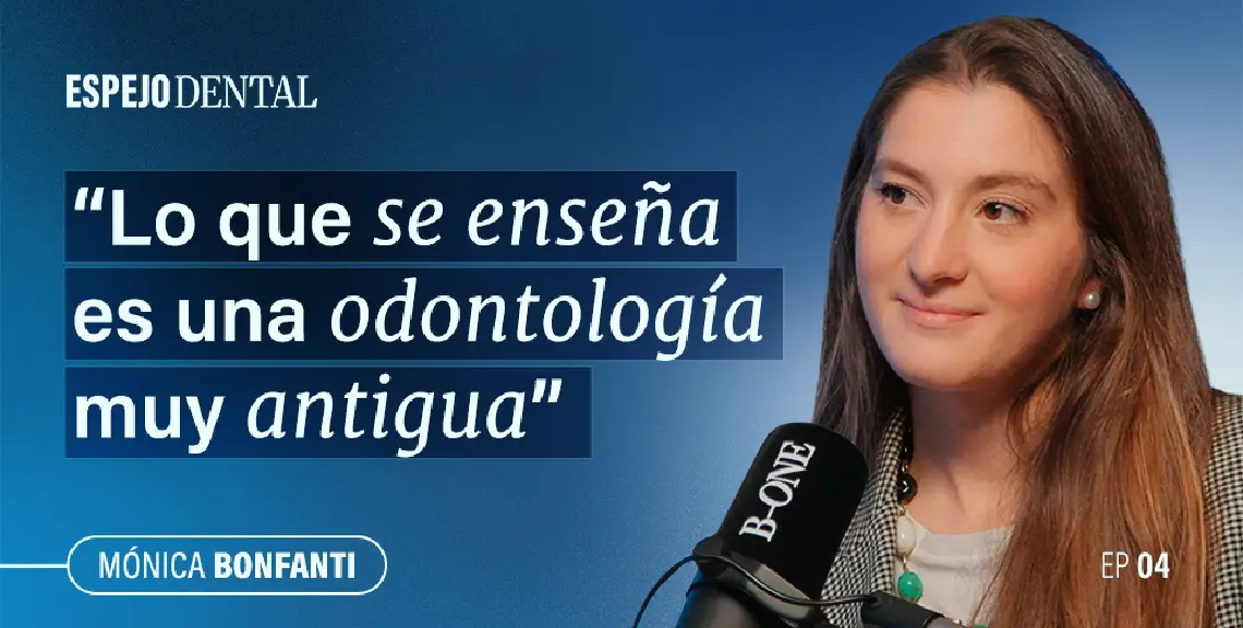 Videopodcast Espejo Dental con Mónica Bonfanti