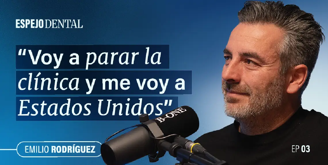 Episodio 3 del podcast Espejo Dental