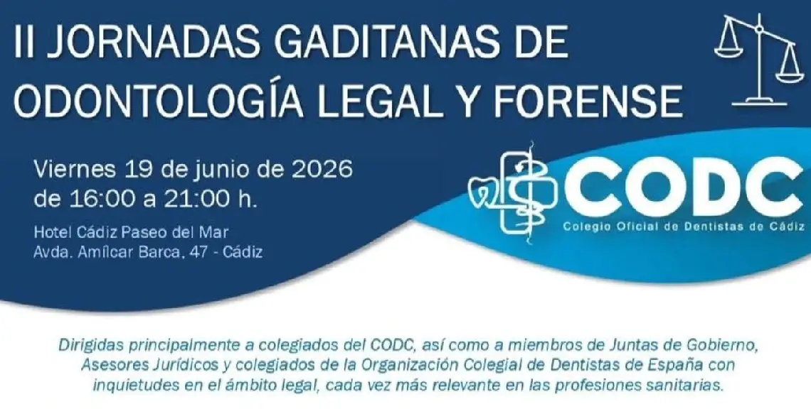 Jornadas Gaditanas de Odontología Legal y Forense